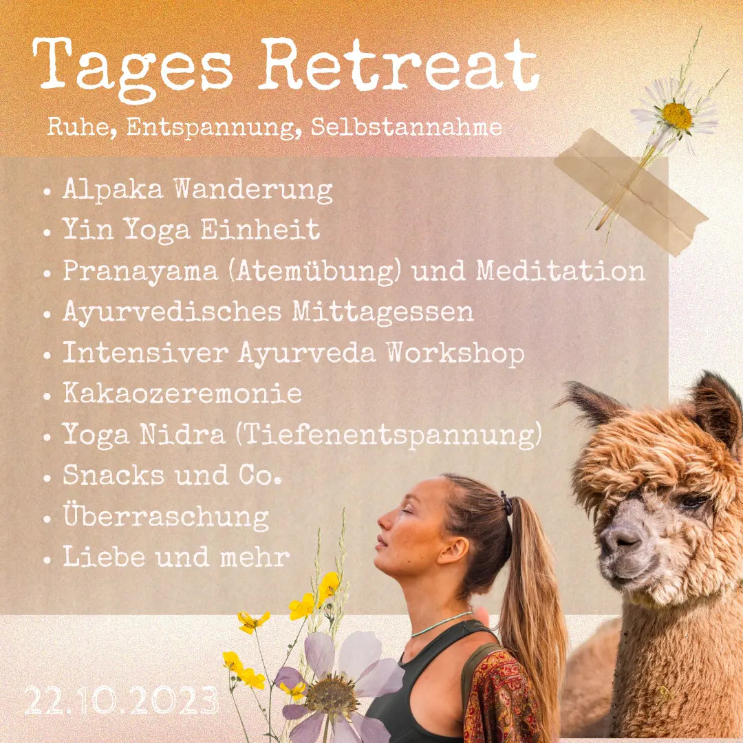 Tages Yoga-Ayurveda-Retreat mit Alpaka Wanderung (AUSGEBUCHT :-*)