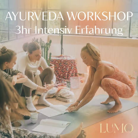 Ayurveda-Workshop gegen Ungleichgewichte, für ganzheitliche Gesundheit