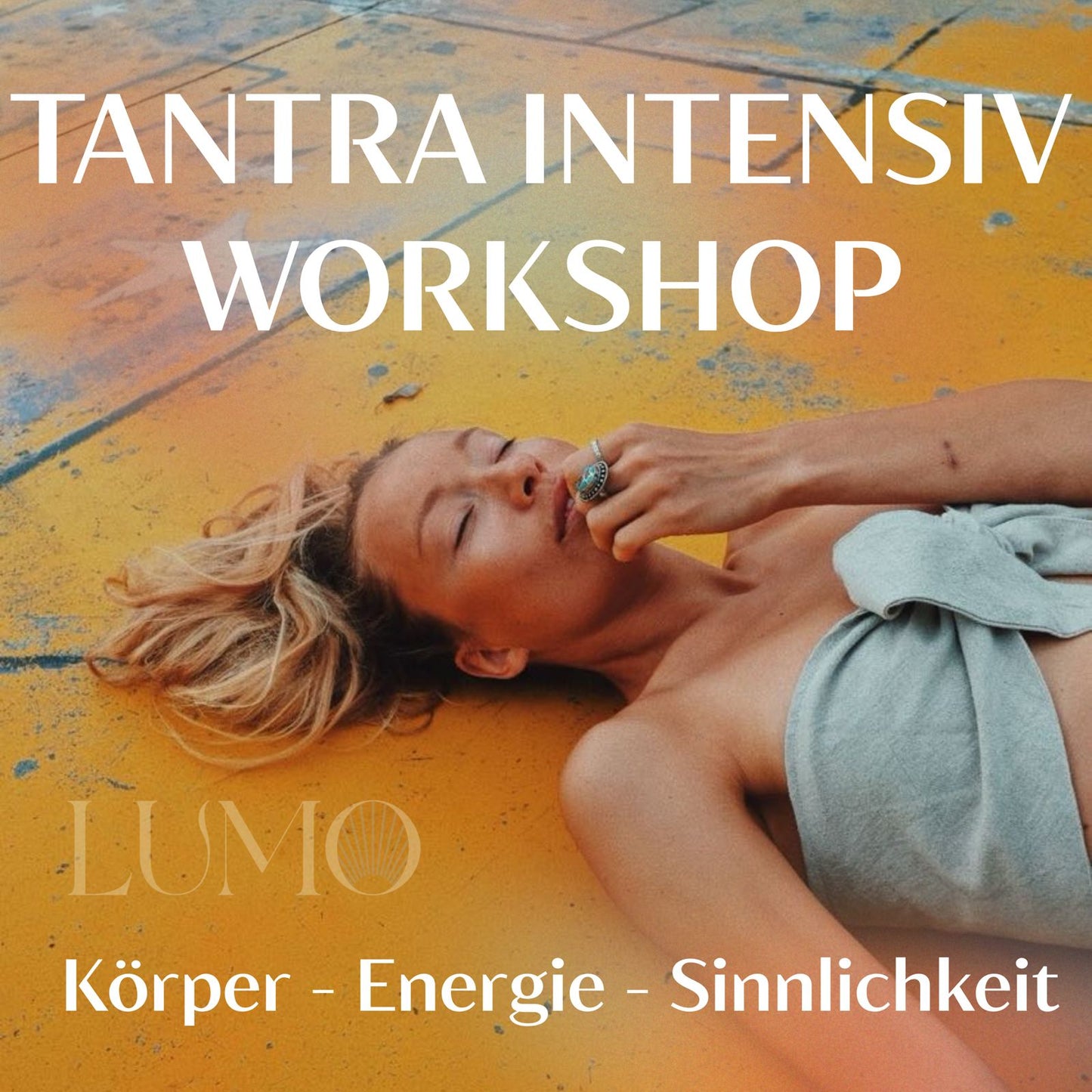 Tantra Intensiv – Deine Energie. Deine Wahrheit. Dein Körper.